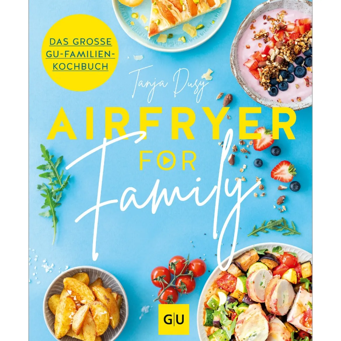 Gräfe und Unzer Airfryer for Family