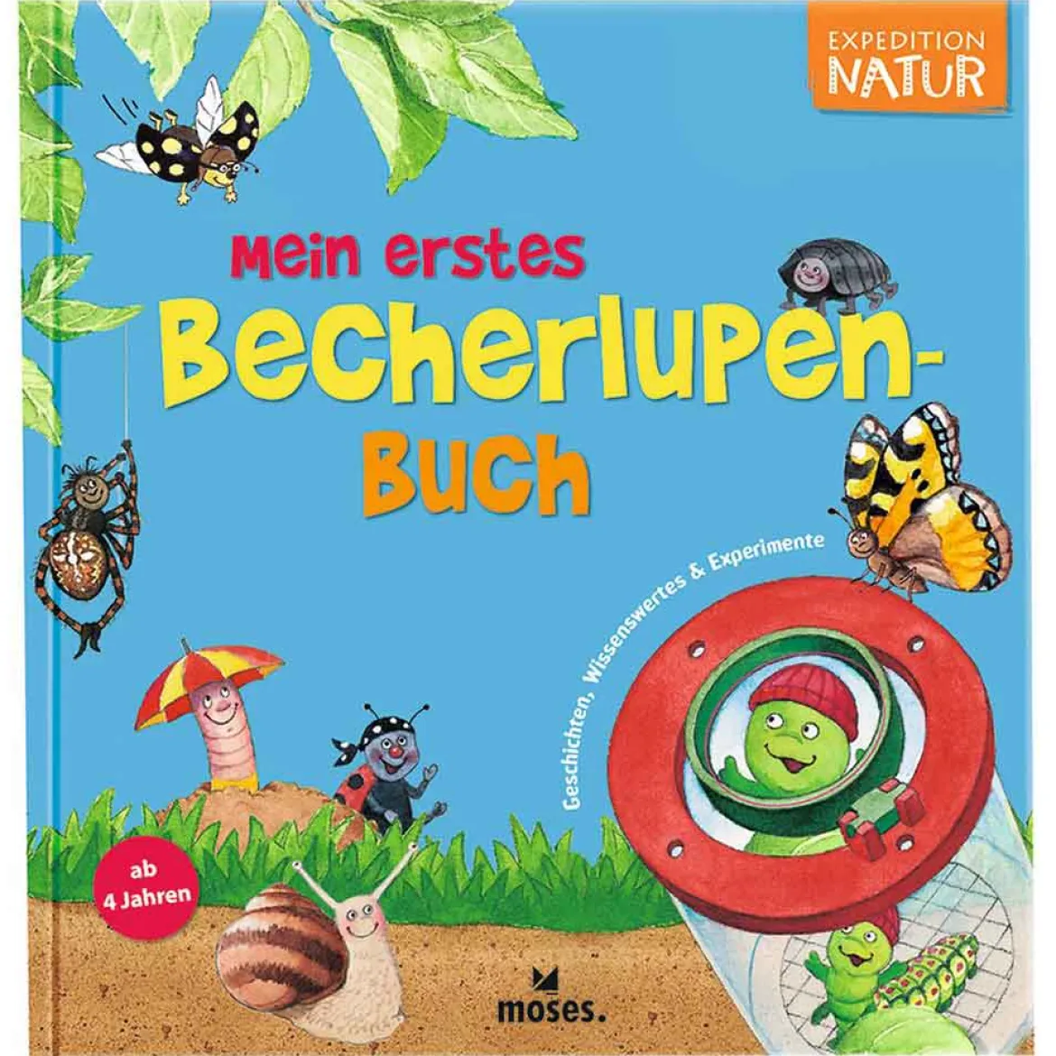 Moses Mein erstes Becherlupen-Buch "Expedition Natur"